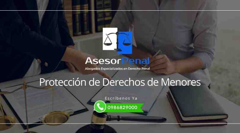 Derechos de los Menores - Abogados Penales Guayaquil Ecuador